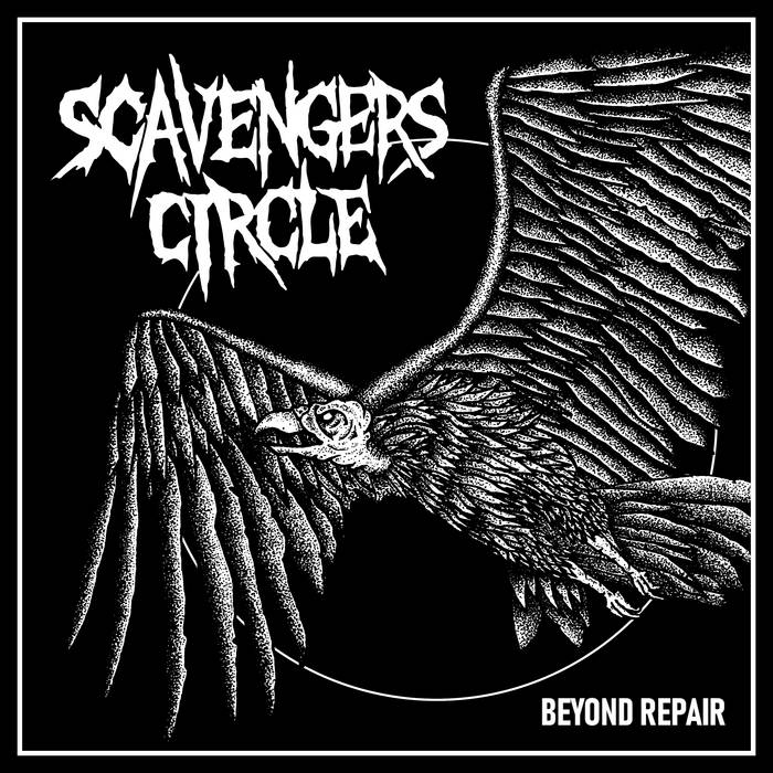Scavengers Circle - Beyond Repair - CD (2020)